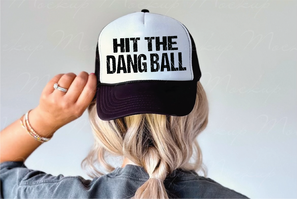 Hit The Dang Ball Black & White Foam Trucker Hat