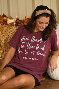 Give Thanks To The Lord Tee