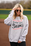 Livin’ Life By The Seams Sweatshirt