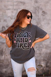 Thick and Tired Tee