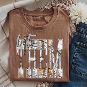 Let Them Camo Tee