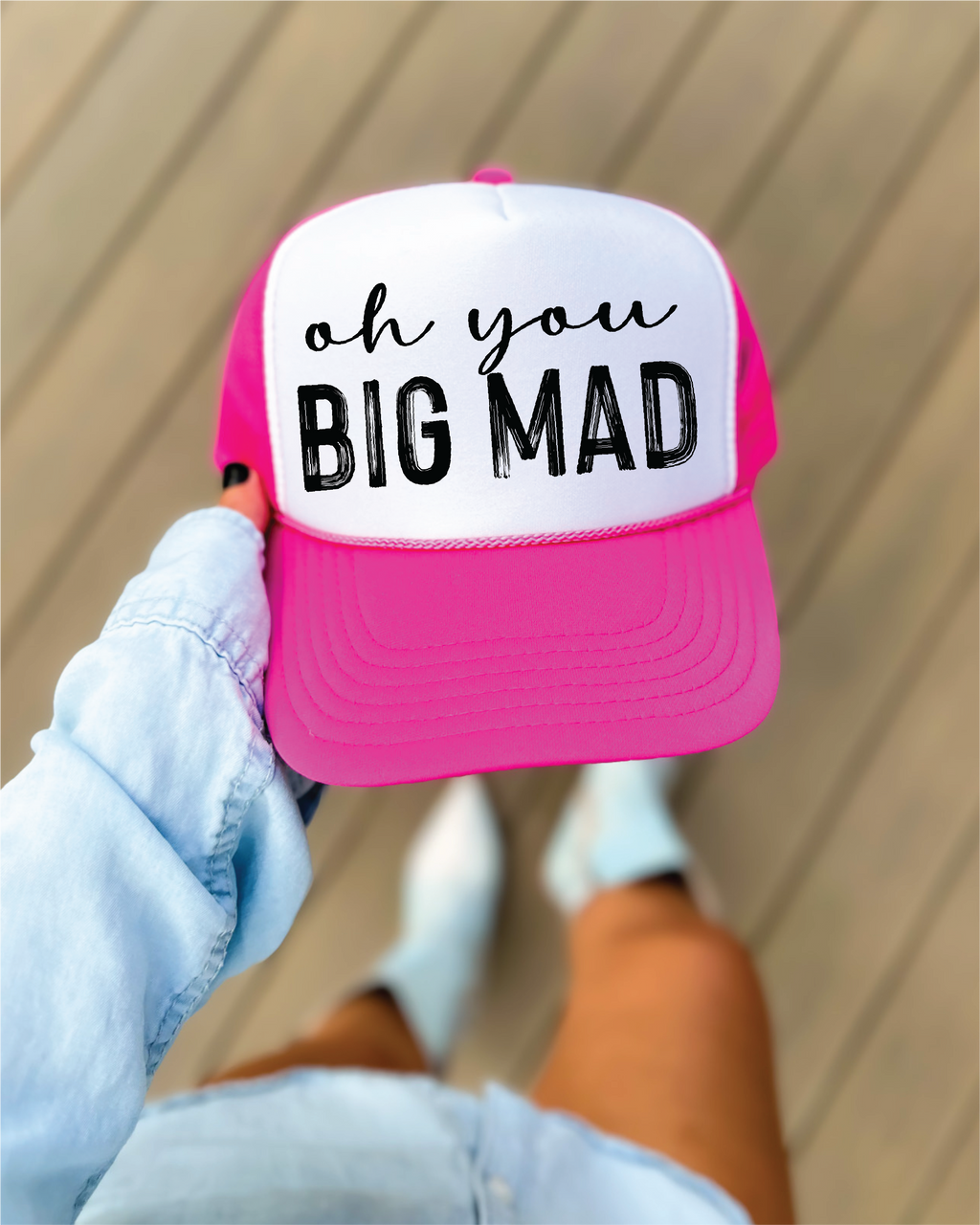Oh You Big Mad Hot Pink and White Trucker Hat