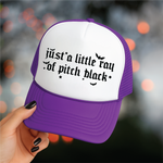 Just a Ray of Pitch Black Purple and White Trucker Hat