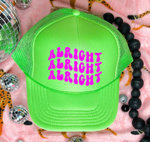 Alright, Alright, Alright DTF Printed Neon Green Trucker Hat