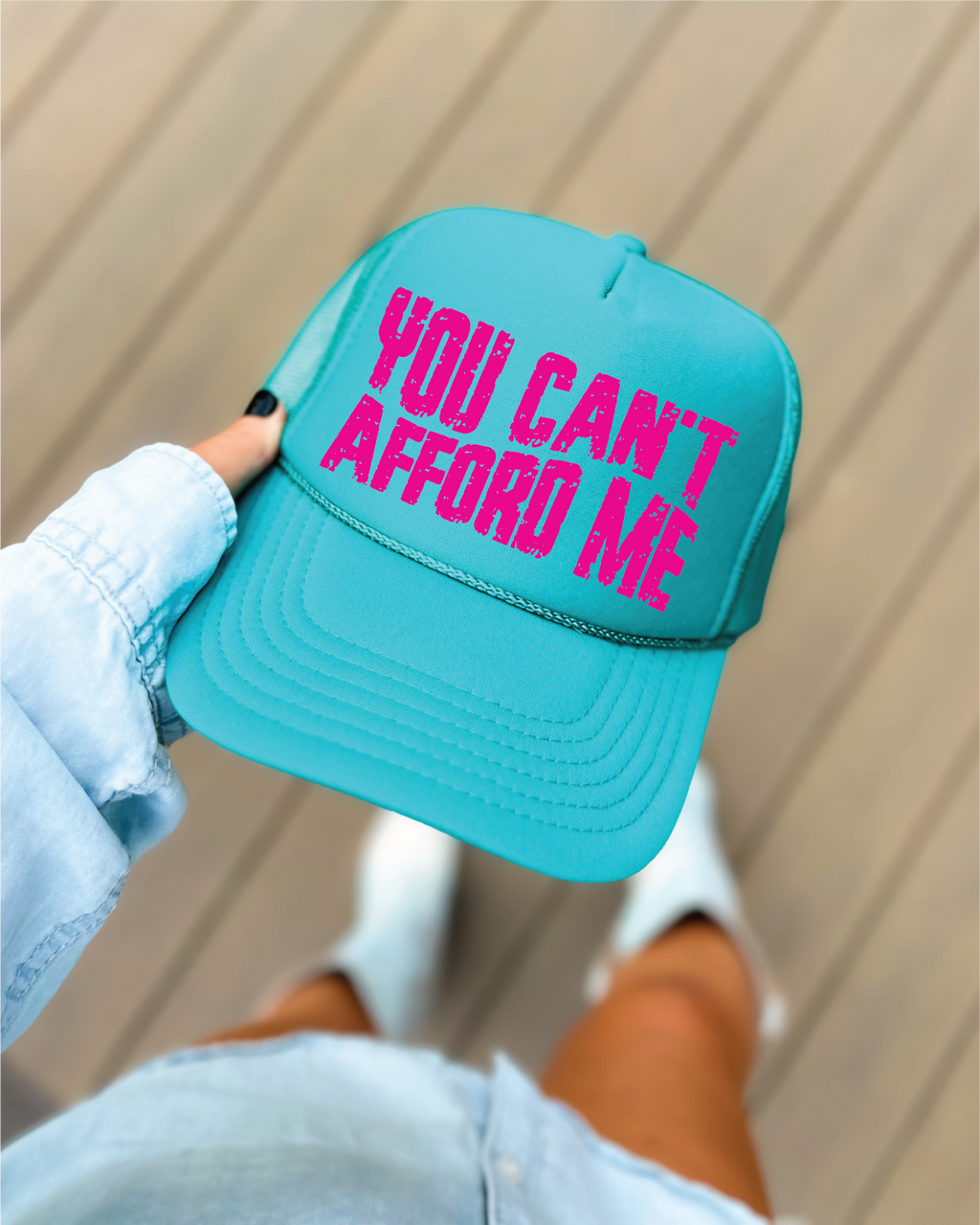 You Can't Afford Me Jade Trucker Hat