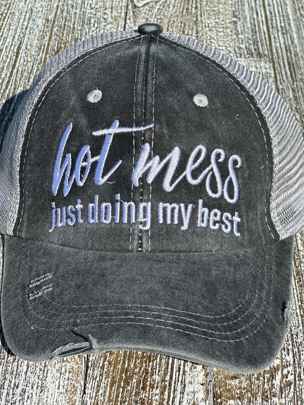 "Hot Mess Just Doing My Best" Trucker Hat