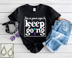 Keep Going Tee