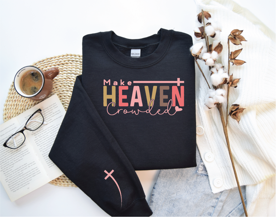 Make Heaven Crowded Tee