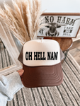 Oh Hell Naw Brown and Tan Trucker Hat