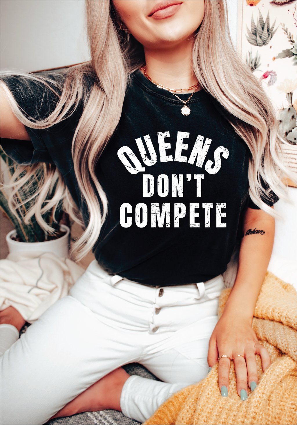 Queens Don't Compete- Tee or Sweatshirt