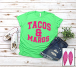 Tacos & Margs Tee