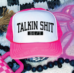 Talkin Sh*t 24/7 Neon Pink and White Trucker Hat