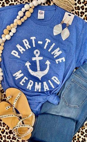 Part Time Mermaid Tee (Delta)