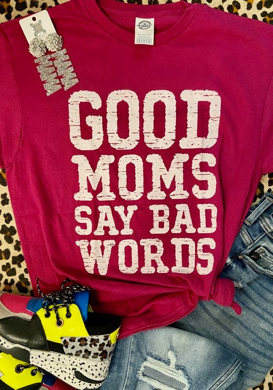 Good Moms Say Bad Words (Delta)