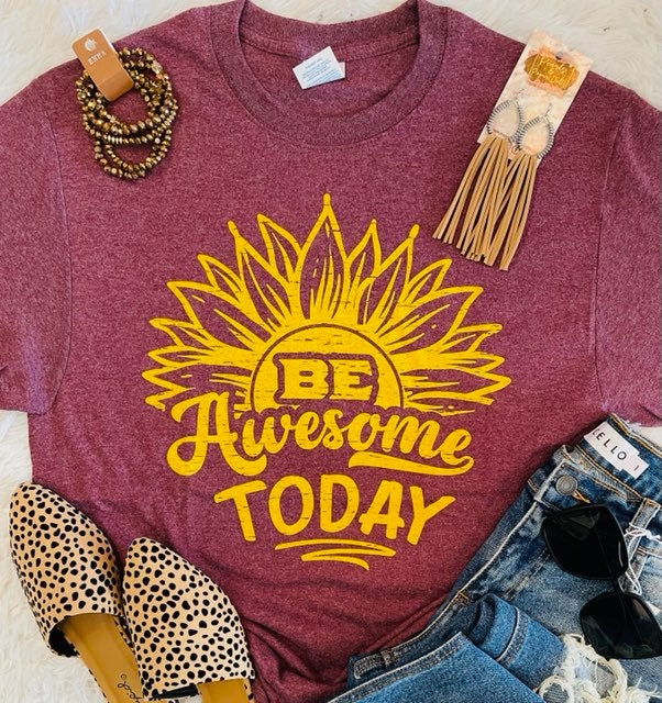 Be Awesome Today Tee (Delta)