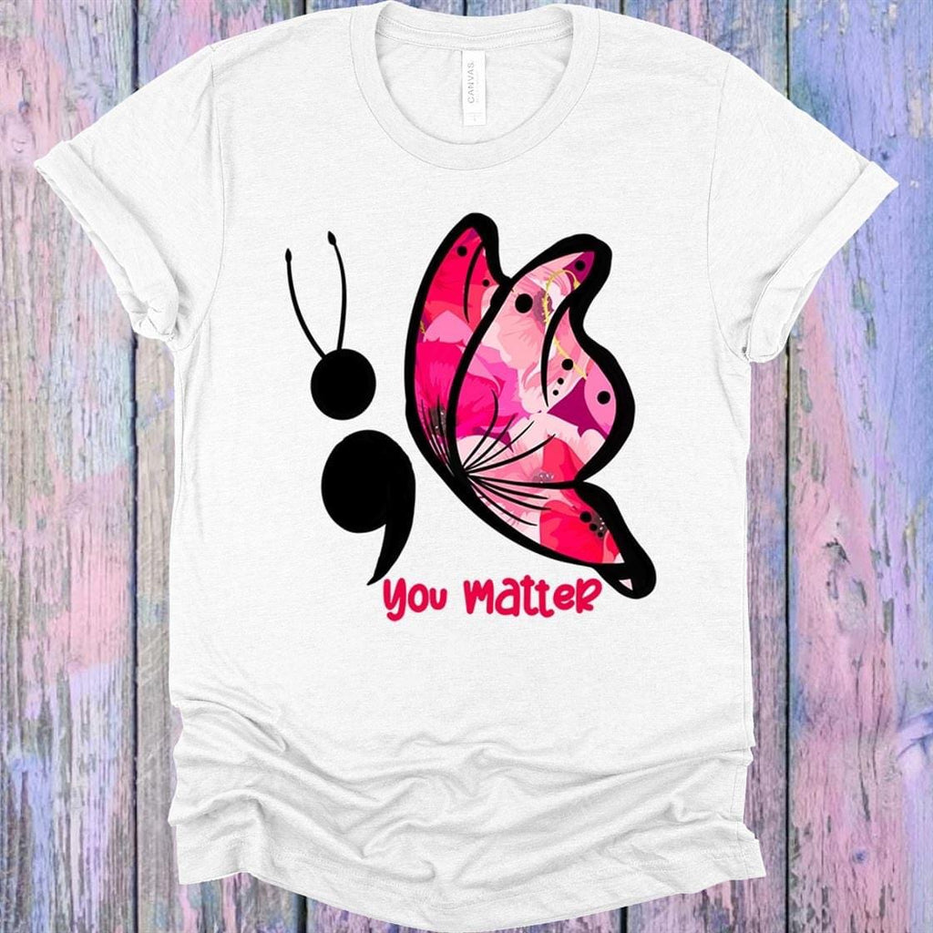 You Matter Butterfly Tee