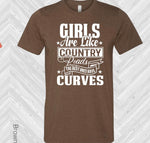 Girls Are Like Country Roads Tee